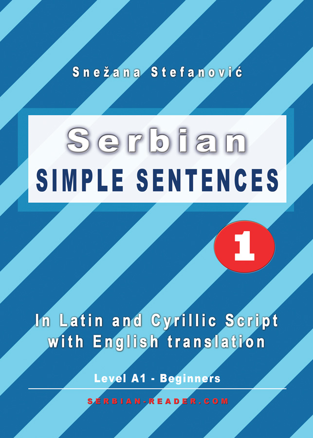 Snezana Stefanovic: Simple Sentences 1 - Textbook