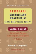 Snezana Stefanovic: Vocabulary Practice A1 to the Book "Idemo dalje 1" - Latin Script