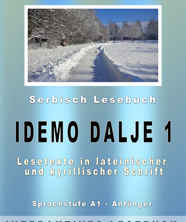 Snezana Stefanovic: Serbisch "Idemo dalje 1" - Interkatives E-Book mit Audio